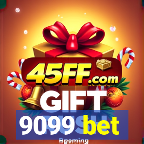 9099 bet